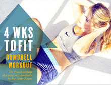  4 Weeks to Fit Dumbbell Program